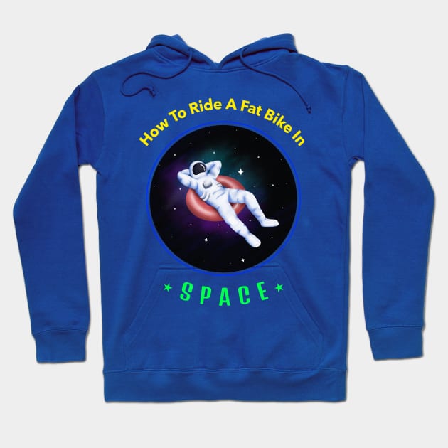 How To Ride a Fat Bike in Space Hoodie by With Pedals